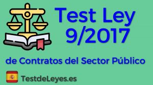 Test Ley 9/2017 para opositar